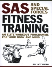 SAS and Special Forces Fitness Training [mini edition] - John Wiseman